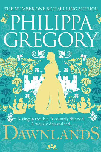 Picture of DAWNLANDS BY PHILIPPA GREGORY